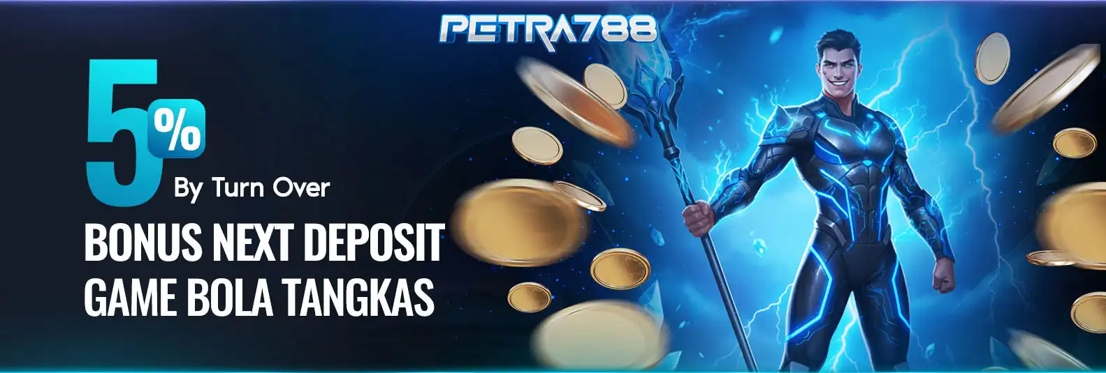 BONUS DEPOSIT 5% BOLA TANGKAS BY TURNOVER